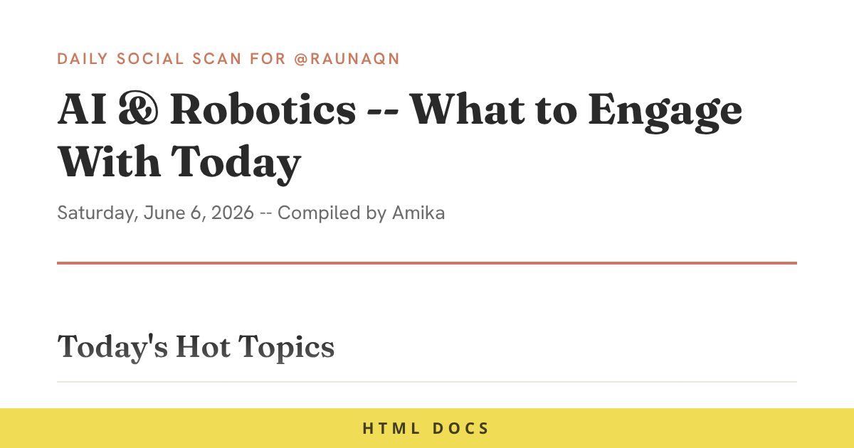 AI & Robotics Daily Scan -- Saturday, June 6, 2026